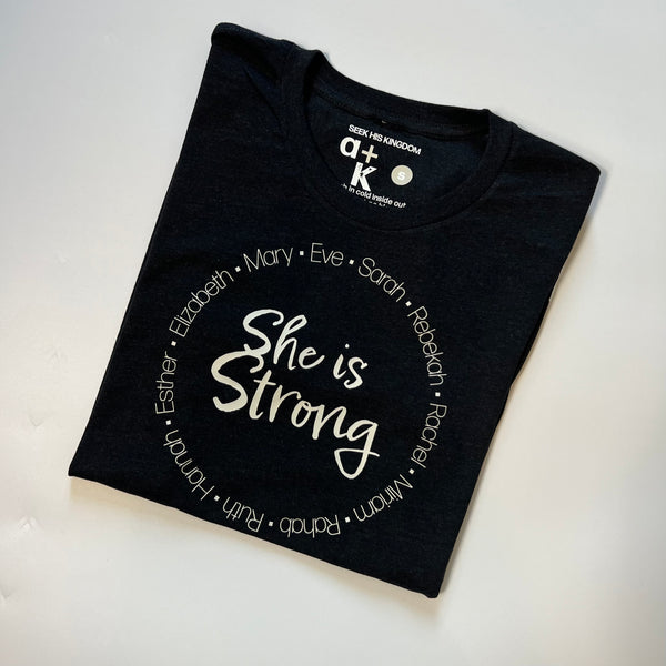 She is Strong Tee