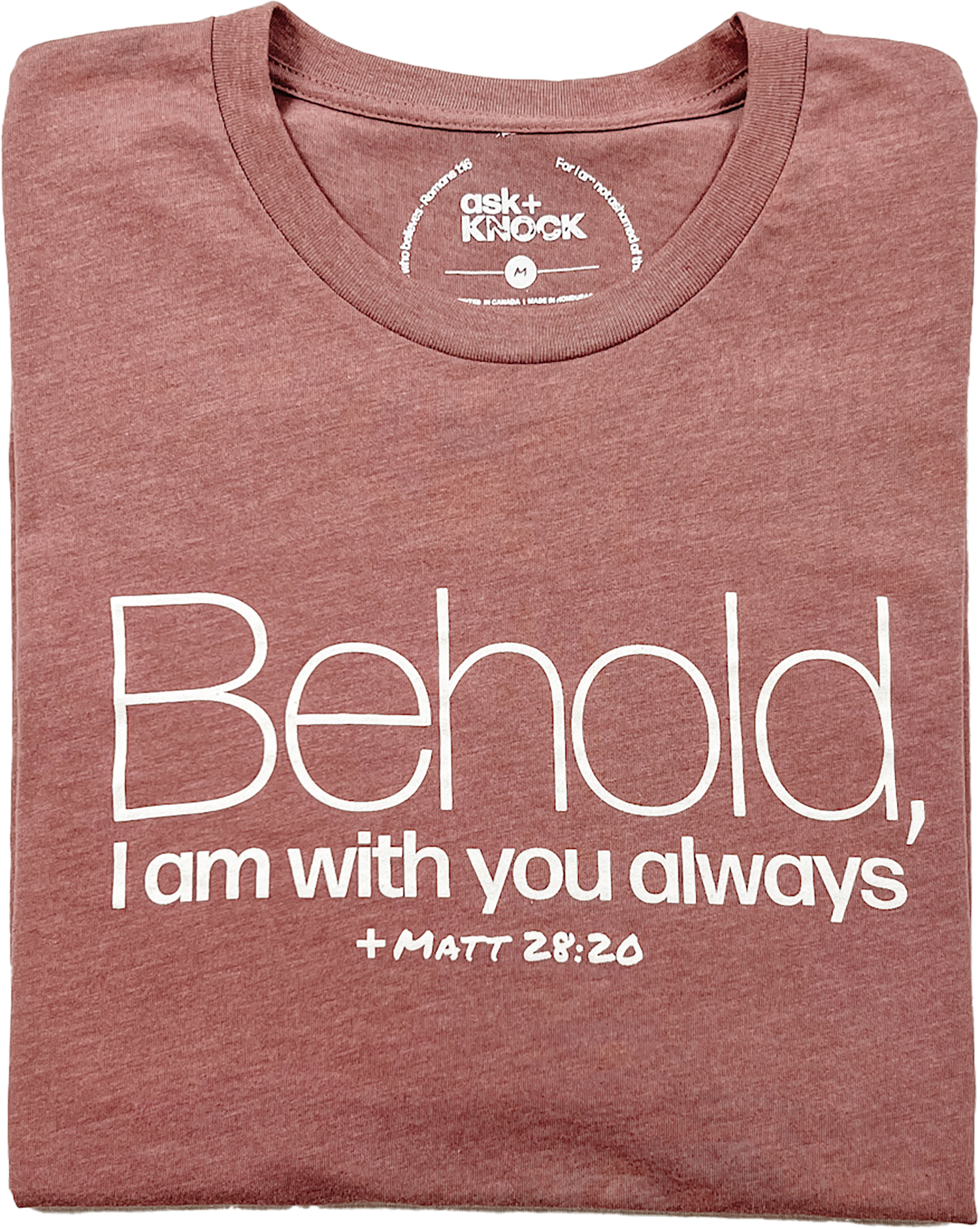 Behold, I am with you always Tee