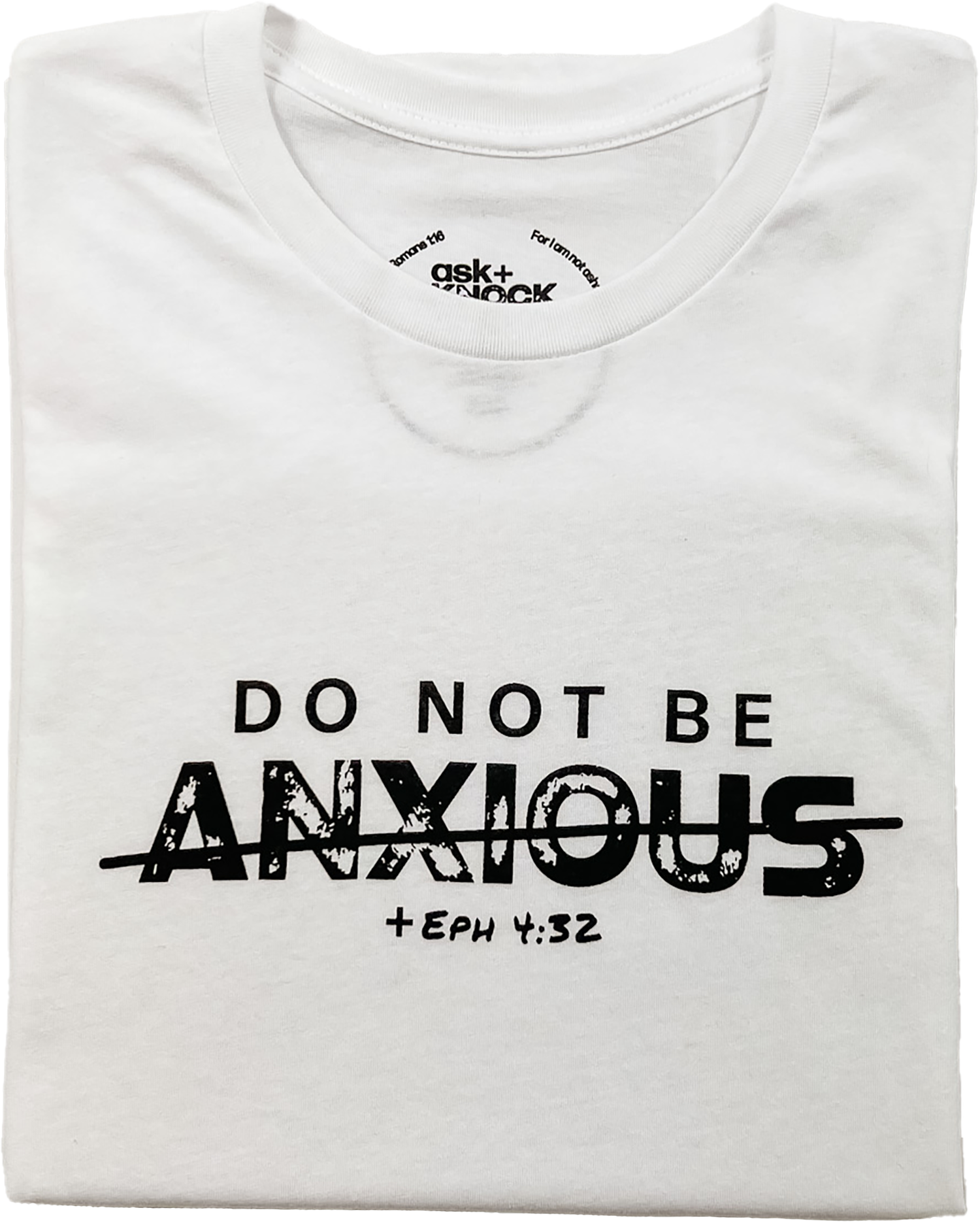 Do not be anxious Tee