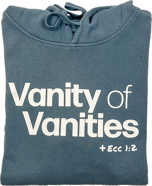 Vanity of vanities Hoodie